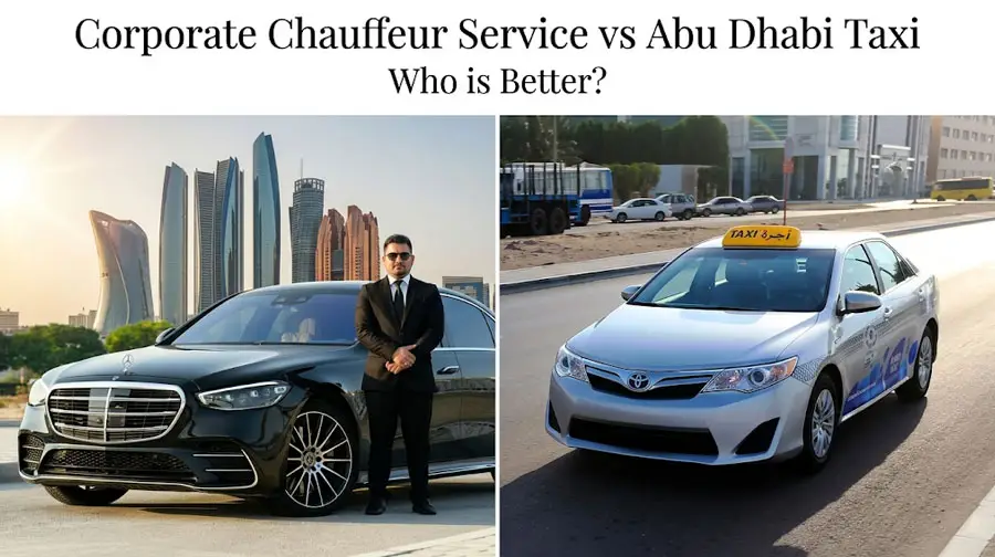 Corporate chauffeur with black Mercedes vs Abu Dhabi taxi comparison.